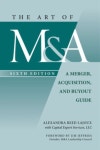 The Art of M&a, Sixth Edition | Lajoux, Alexandra Reed - 교보문고