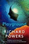 Playground | Richard Powers - 교보문고