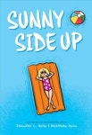 Sunny Side Up and Swing It, Sunny: The Box Set | Jennifer L. Holm - 교보문고