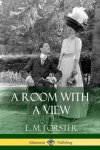 A Room with a View | Forster, E. M. - 교보문고