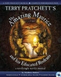 Terry Pratchetts the Amazing Maurice and His Educated Rodents. by Terry Pratchett, Matthew Holmes | Pratchett, Terry - 교보문고