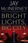 Bright Lights, Big City | Jay McInerney - 교보문고