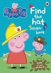 Peppa Pig: Find the Hat Sticker Book | Ladybird - 교보문고