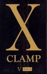 X (3-In-1 Edition), Vol. 5 | Clamp - 교보문고