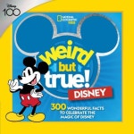 Weird But True! Disney | National Geographic Kids - 교보문고