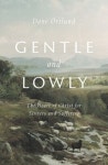 Gentle and Lowly | Dane C. Ortlund - 교보문고