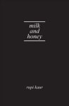 Milk and Honey | Rupi Kaur - 교보문고