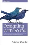 Designing with Sound | Case, Amber - 교보문고