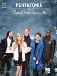 Pentatonix - Thats Christmas to Me | Pentatonix (CRT) - 교보문고