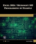Excel 2024 / Microsoft 365 Programming by Example | Korol, Julitta - 교보문고