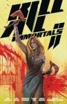 Kill All Immortals II | Kaplan, Zack - 교보문고