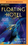 Floating Hotel | Curtis, Grace - 교보문고