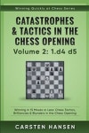 Catastrophes & Tactics in the Chess Opening - Volume 2 | Carsten Hansen - 교보문고