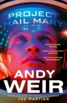 Project Hail Mary | Weir, Andy - 교보문고