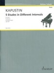 5 Etudes in Different Intervals, Op. 68 | Kapustin, Nikolai - 교보문고