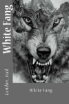 White Fang | Sir Angels - 교보문고