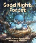 Good Night, Forest | Brennan-Nelson, Denise - 교보문고