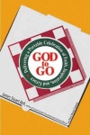 God to Go | Bell, James Stuart - 교보문고