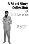 A Short Story Collection of D. H. Lawrence | D H Lawrence - 교보문고