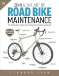 Zinn & the Art of Road Bike Maintenance | Lennard Zinn - 교보문고