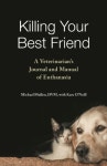 Killing Your Best Friend | Mullen, Michael - 교보문고