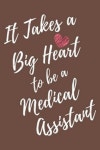 It Takes a Big Heart to be a Medical Assistant | Stabile, Javier - 교보문고