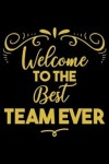 Welcome To The Best Team Ever | Rs Welcome Journal - 교보문고
