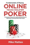 Fundamentals of Playing Online Texas Holdem Poker | Matteo, Mike - 교보문고
