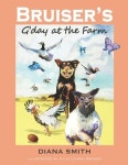 Bruisers GDay at the Farm | Weaver, Julie Leiman - 교보문고