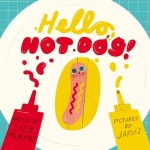 Hello, Hot Dog | Jarvis - 교보문고