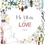 MR White in Love | Yiting Lee - 교보문고