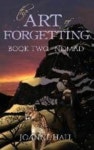 The Art of Forgetting | Hall, Joanne - 교보문고