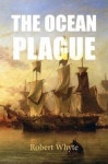 The Ocean Plague | Rowlinson, Derek a. - 교보문고