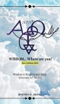 WISDOM... Where Are You? | Berry, Brenda R. - 교보문고