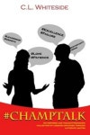 #ChampTalk | Whiteside, C. L. - 교보문고