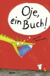 Oje, ein Buch! | Pauli, Lorenz - 교보문고