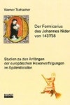 Der Formicarius des Johannes Nider von 1437/38 | Tschacher, Werner - 교보문고