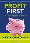 Profit First | Michalowicz, Mike - 교보문고