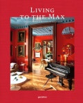 Living to the Max | Gestalten - 교보문고