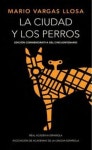 La Ciudad y los Perros = City Dogs | Real Academia Espanola - 교보문고