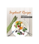 임플란트 레시피(Implant Recipe) | 박정철 - 교보문고