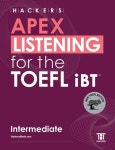 Hackers APEX Listening for the TOEFL iBT Intermediate | 해커스 어학연구소 - 교보문고
