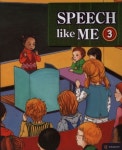SPEECH LIKE ME 3 | 에듀플래닛 편집부 - 교보문고