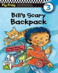 Bill s Scary Backpack Level 3-5(Fly Frog)(전2권) | Susan Gates - 교보문고