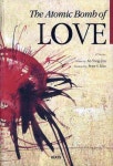 THE ATOMIC BOMB OF LOVE(사랑의 원자탄 영문판) | AN YONG JUN - 교보문고