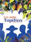 LES POLIS TOPILINS | Elisa SARTORI - 교보문고