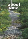 어바웃 디엠지(About DMZ) Vol 3: 리바이브 고성(Revive Goseong) | 올어바웃 - 교보문고
