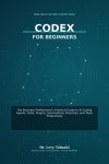 Codex for Beginners | Tabaski, Levy - 교보문고