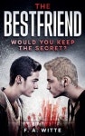 The Bestfriend | Witte, F. a. - 교보문고