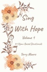 Sing With Hope - Volume 1 | Moore, Terry - 교보문고
